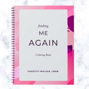 Finding Me Again: Coloring Book
